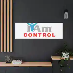 Inspirational wall art with 'I Am Control' message in modern office decor.