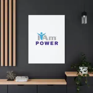 Inspirational wall art with 'I Am Power' message on canvas.