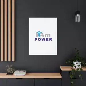 Inspirational wall art with 'I Am Power' message on a white canvas.