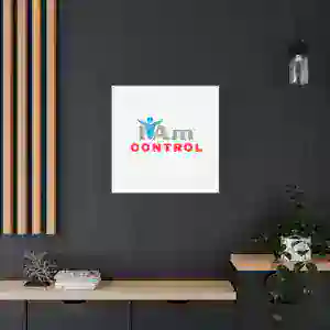 Inspirational wall art with 'I Am Control' message for home decor.