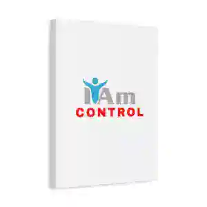 Inspirational wall art with 'I Am Control' message for home decor.