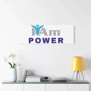 Inspirational wall art with 'I Am Power' message in a modern home setting.