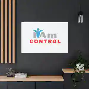 Inspirational wall art with 'I Am Control' message for home decor.
