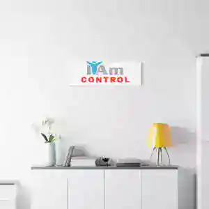 Inspirational wall art with 'I Am Control' message in modern home decor setting.