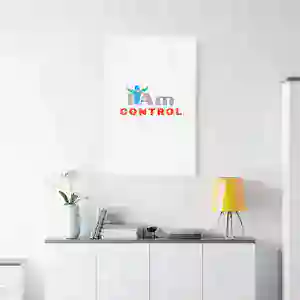 Minimalist wall art with 'I Am Control' quote in a modern home setting.