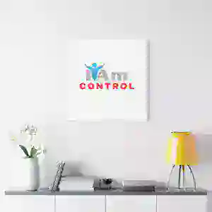 Inspirational wall art with the phrase 'I Am Control' in a modern home decor setting.